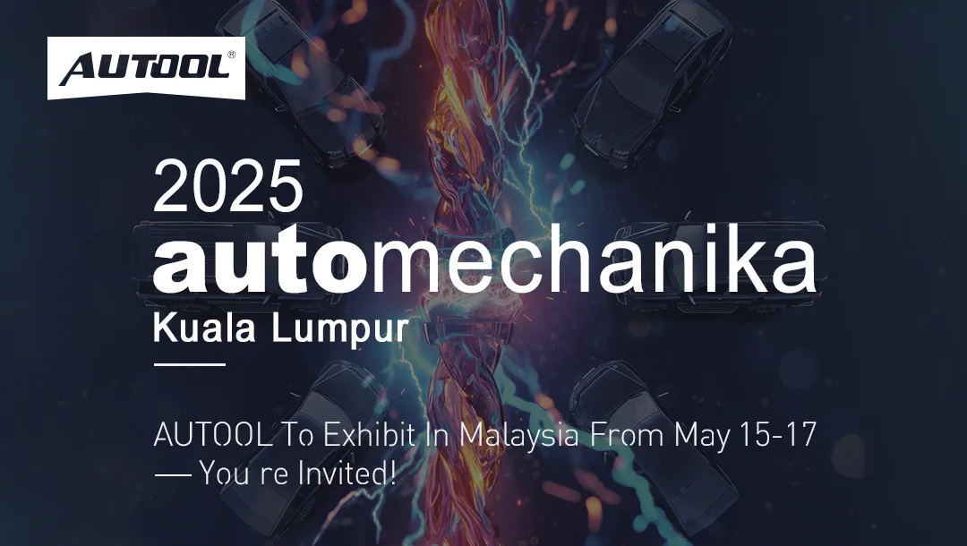 AUTOOL to Exhibit in Malaysia from May 15–17 — You’re Invited!
